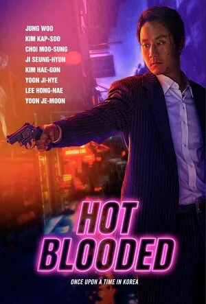 Hot Blooded 2022 Dual Audio WEB-DL | Dubbed Hindi Movie