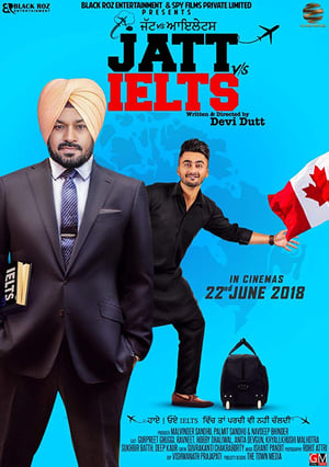 Jatt vs Ielts 2018 Punjabi Movie | Dubbed Hindi Movie HDRip - [400MB]