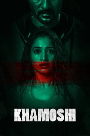 Khamoshi (2019) Movie | Dubbed Hindi Movie HDRip - [350MB]
