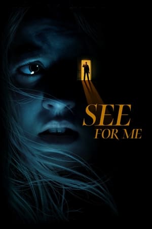 See for Me (2022) Dual Audio HDRip | Dubbed Hindi Movie – 480p