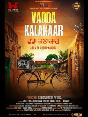 Vadda Kalakaar 2018 Punjabi Movie | Dubbed Hindi Movie HDRip x264 [1GB]